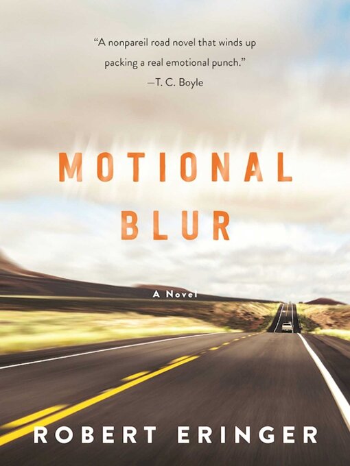 Title details for Motional Blur by Robert Eringer - Available